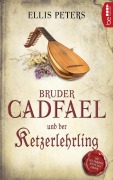 Cover-Bild zum Titel 'Bruder Cadfael und der Ketzerlehrling' von 'Ellis Peters'