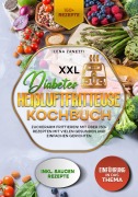 Cover-Bild zum Titel 'XXL Diabetes Heißluftfritteuse Kochbuch' von 'Lena Zanetti'