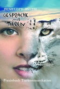 Cover-Bild zum Titel 'Gespräche mit Tieren' von 'Penelope Smith'