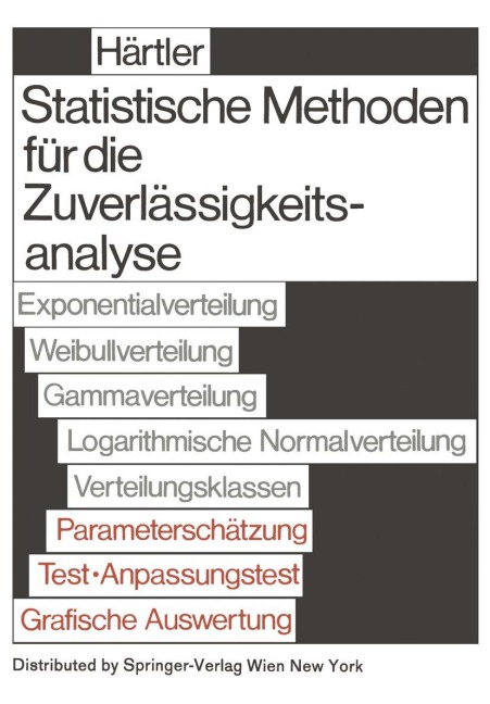 Statistische Methode für die Zuverlässigkeitsanalyse - G. Härtler