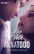 Cover-Bild zum Titel 'After truth' von 'Anna Todd'