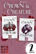 Cover-Bild zum Titel 'Crown & Creature: 2 Bände in einem Bundle!' von 'Leona R. Wolf'