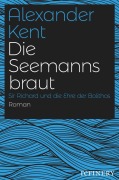 Cover-Bild zum Titel 'Die Seemannsbraut' von 'Alexander Kent'