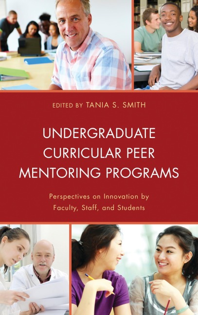 Undergraduate Curricular Peer Mentoring Programs - 