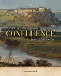 Cover-Bild zum Titel 'Confluence: A History of Fort Snelling' von 'Hampton Smith'