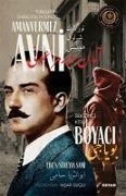 Cover-Bild zum Titel 'Boyaci - Türklerin Sherlock Holmesi Amanvermez Avni Sekizinci Kitap' von 'Ebus Süreyya Sami'