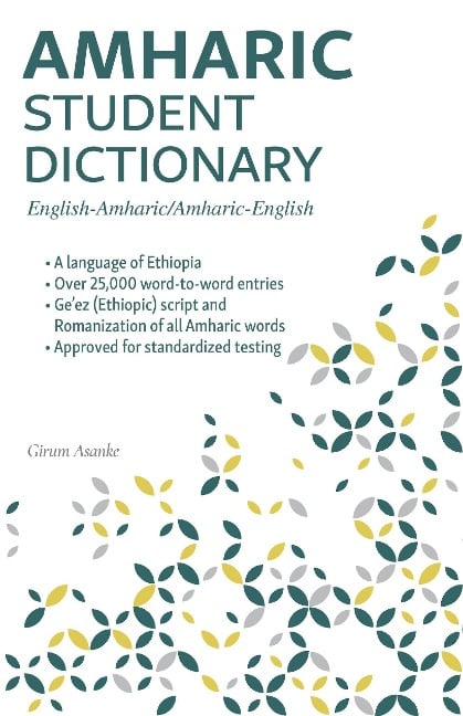 Amharic Student Dictionary - Girum Asanke