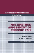 Cover-Bild zum Titel 'Multimethod Assessment of Chronic Pain' von 'Paul Karoly, Mark P. Jensen'