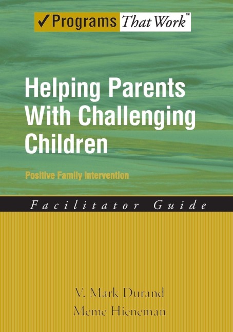 Helping Parents with Challenging Children - Mark V Durand, Meme Hieneman