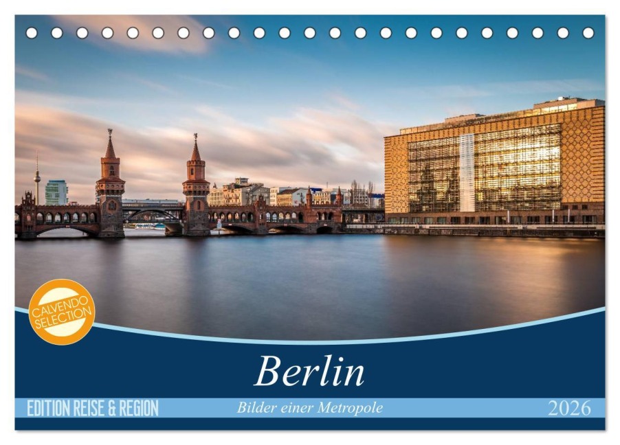Berlin - Bilder einer Metropole (Tischkalender 2026 DIN A5 quer), CALVENDO Monatskalender - Vladan Radivojac