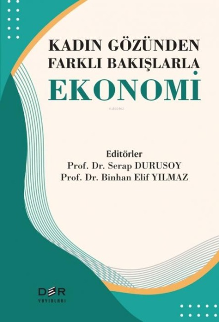 Kadin Gözünden Farkli Bakislarla Ekonomi - Serap Durusoy