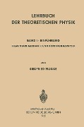 Lehrbuch der Theoretischen Physik - Siegfried Flügge