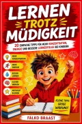 Cover-Bild zum Titel 'Lernen trotz Müdigkeit' von 'Falko Braast'