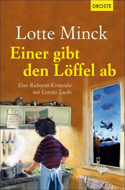 Einer gibt den Löffel ab - Lotte Minck