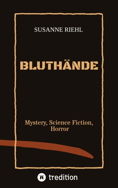 BLUTHÄNDE - Susanne Riehl