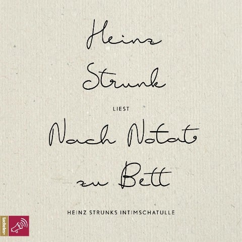 Nach Notat zu Bett - Heinz Strunk