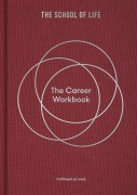 Cover-Bild zum Titel 'The Career Workbook' von 'The School'