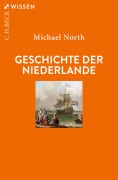 Cover-Bild zum Titel 'Geschichte der Niederlande' von 'Michael North'
