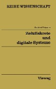 Zeitdiskrete und digitale Systeme - Gottfried Fritzsche