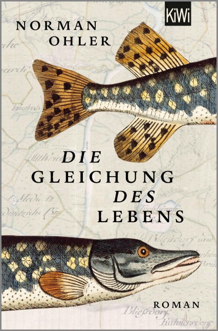 Die Gleichung des Lebens - Norman Ohler