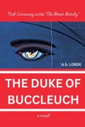 Cover-Bild zum Titel 'The Duke of Buccleuch' von 'A S Lorde'