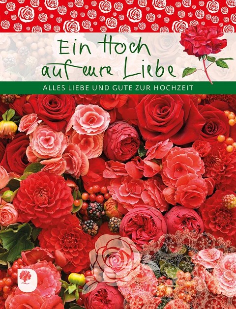 Ein Hoch auf eure Liebe - 