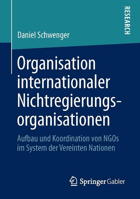 Organisation internationaler Nichtregierungsorganisationen - Daniel Schwenger