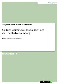 Cover-Bild zum Titel 'Culture Jamming als Möglichkeit der aktiven Bildverfremdung' von 'Tatjana Katharina Schikorski'