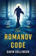 Cover-Bild zum Titel 'The Romanov Code' von 'Gavin Collinson'