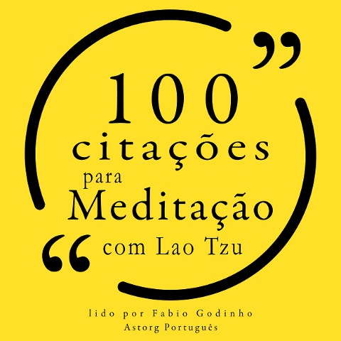 100 citações para meditação com Lao Tzu - Laozi