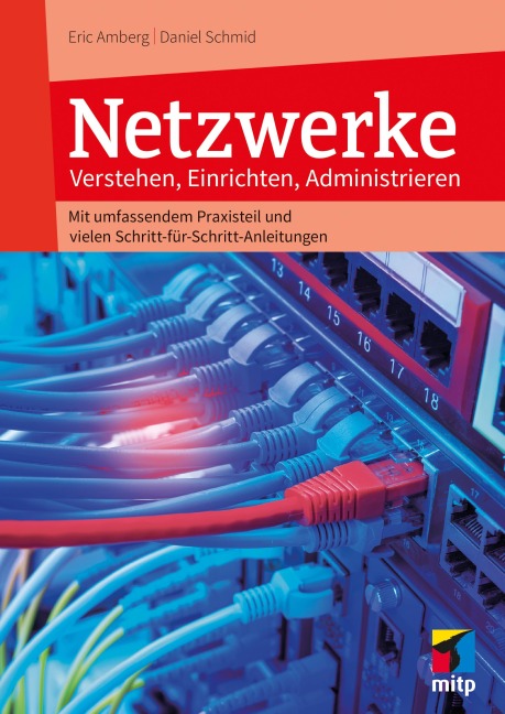 Netzwerke - Eric Amberg, Daniel Schmid