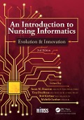 Cover-Bild zum Titel 'An Introduction to Nursing Informatics, Evolution, and Innovation, 2nd Edition' von ''