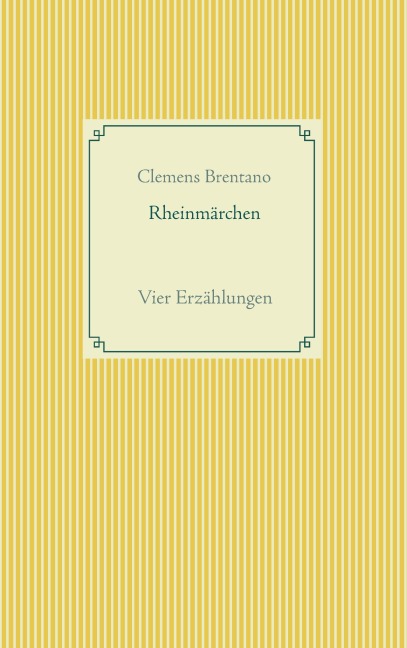 Rheinmärchen - Clemens Brentano