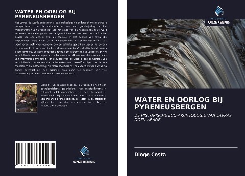 WATER EN OORLOG BIJ PYRENEUSBERGEN - Diogo Costa