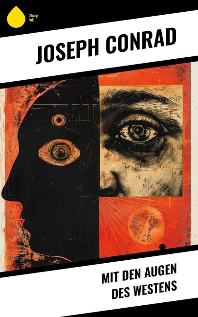 Mit den Augen des Westens - Joseph Conrad