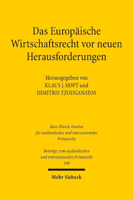 Das Europäische Wirtschaftsrecht vor neuen Herausforderungen - 