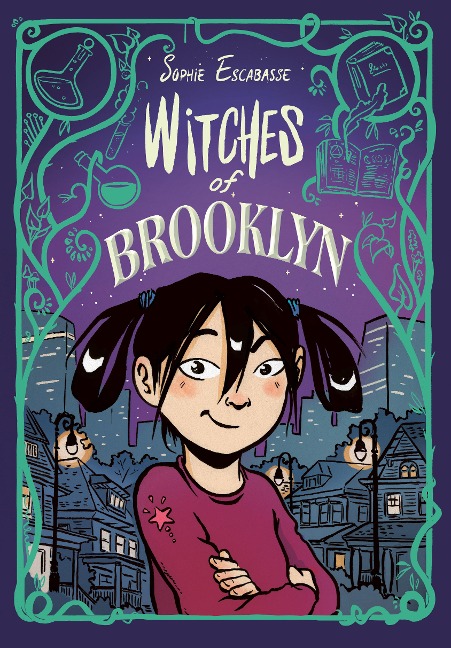 Witches of Brooklyn - Sophie Escabasse