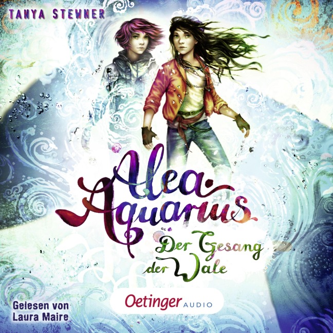 Alea Aquarius 9. Der Gesang der Wale - Tanya Stewner, Guido Frommelt