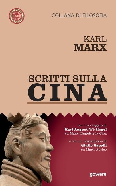 Scritti sulla Cina - Karl Marx