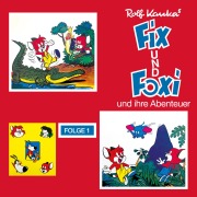 Cover-Bild zum Titel 'Fix und Foxi und ihre Abenteuer' von 'Rolf Kauka'