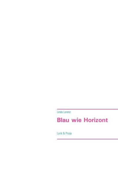 Blau wie Horizont - Linda Lorenz