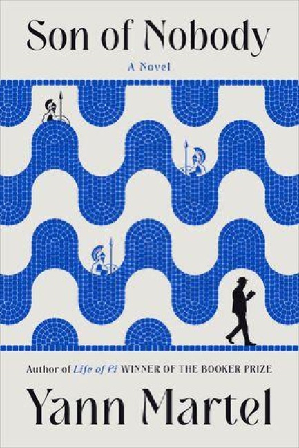 Son of Nobody - Yann Martel