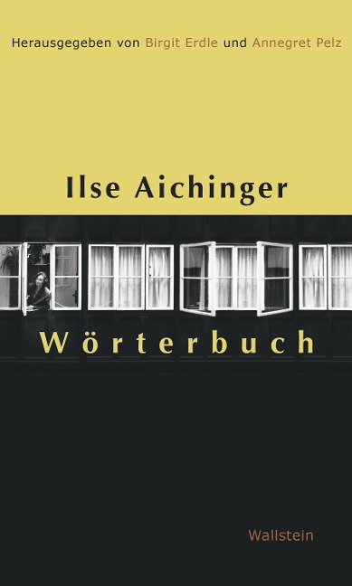 Ilse Aichinger Wörterbuch - 