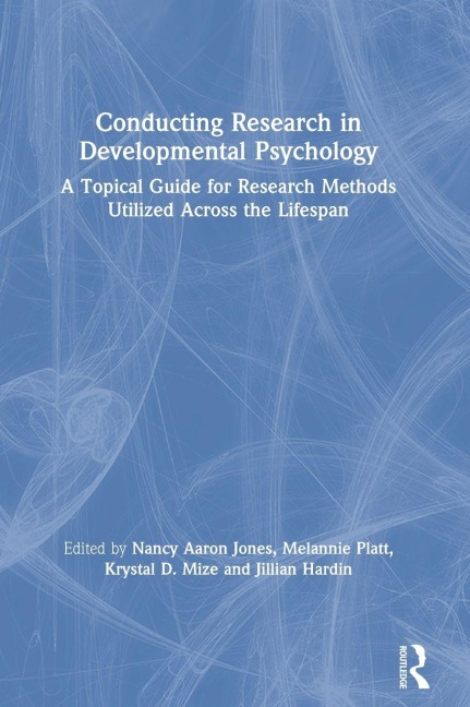 Conducting Research in Developmental Psychology - 