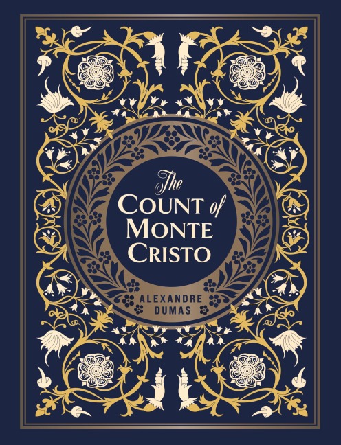The Count of Monte Cristo - Alexandre Dumas