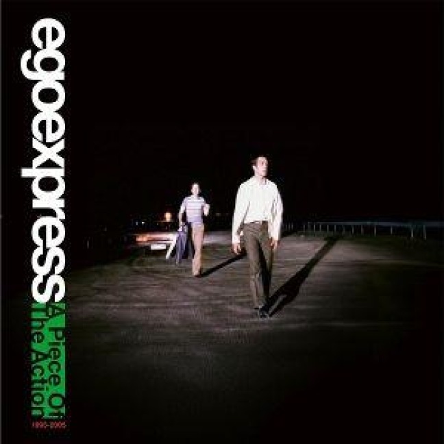 A Piece Of The Action (1995-2005) - Egoexpress