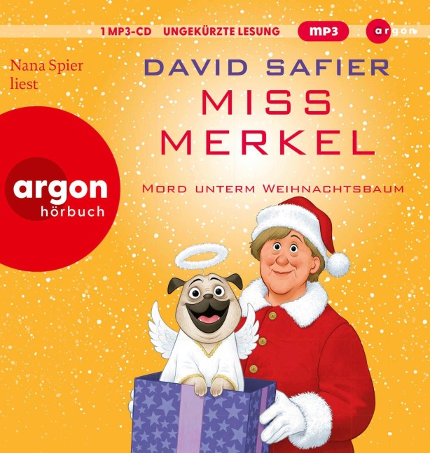 Miss Merkel: Mord unterm Weihnachtsbaum - David Safier