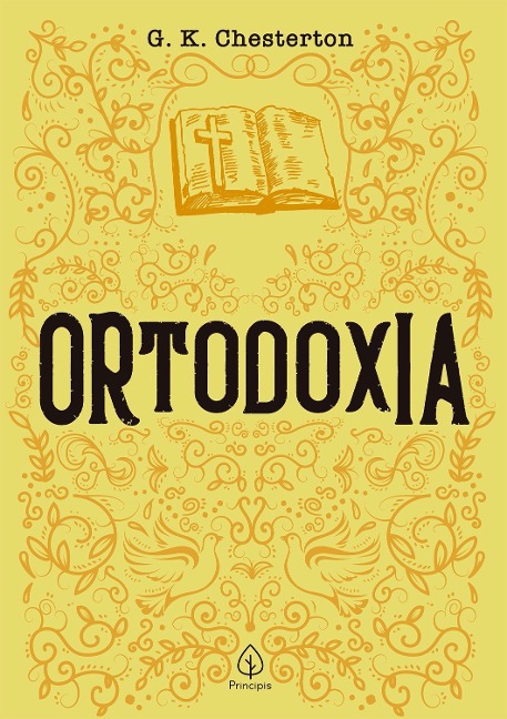 Ortodoxia - G. K. Chersterton