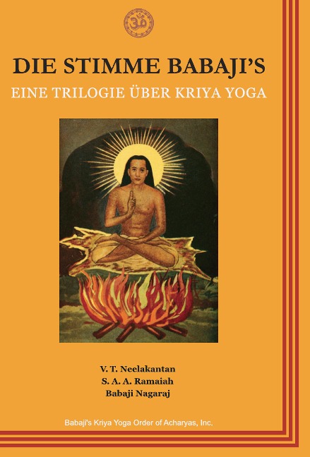 Die Stimme Babajis - V.T. Neelakantan, S. A. A. Ramaiah, Babaji Nagaraj