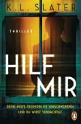Cover-Bild zum Titel 'Hilf mir' von 'K. L. Slater'